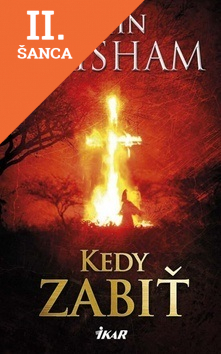 Lacná kniha Kedy zabiť, 4. vyd.