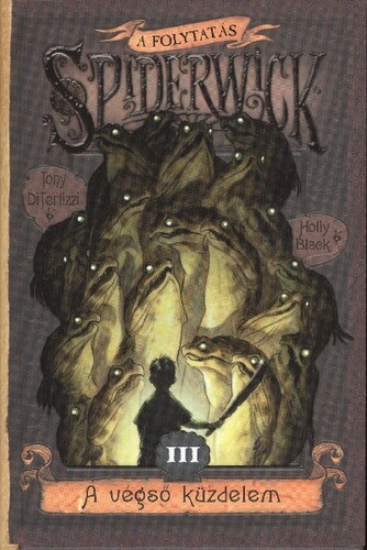 A Spiderwick krónika III. - A folytatás