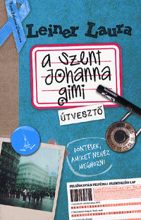 A Szent Johanna gimi 7. Útvesztő