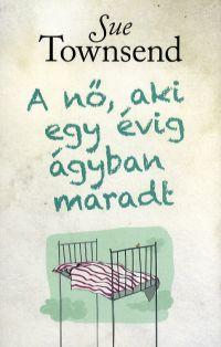 A nő, aki egy évig ágyban maradt
