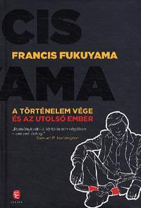 A történelem vége és az utolsó ember
