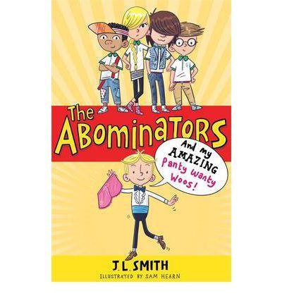 The Abominators : and my amazing panty wanty woos!