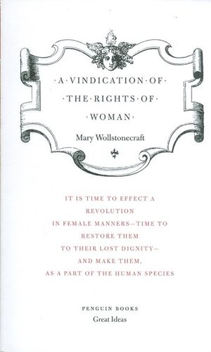 A Vindication of the Rights of Woman