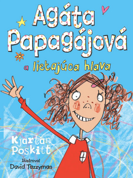 Agáta Papagájová a lietajúca hlava (1)