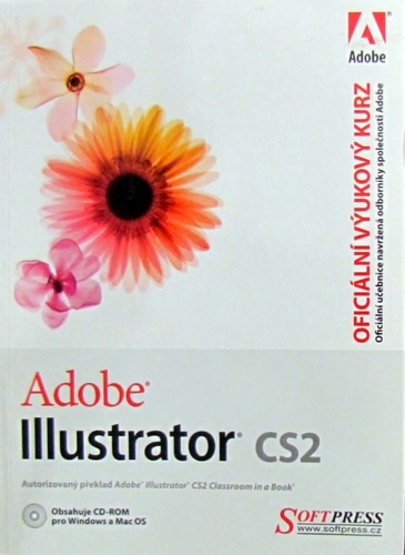Kniha Adobe Illustrator CS2 - oficiální výukový kurz