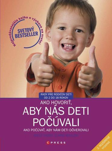 Ako hovoriť, aby nás deti počúvali, 2. vydanie