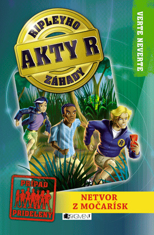 Akty R: Ripleyho záhady 1. - Netvor z močarísk