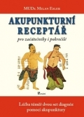 Akupunkturní receptář pro začátečníky i pokročilé