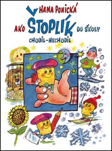 Ako Štoplík do školy chodil- nechodil