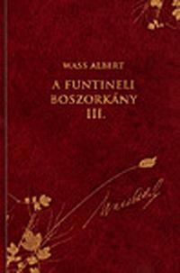 A funtineli boszorkány III. - Kunyhó a Komárnyikon 2. - folytatás