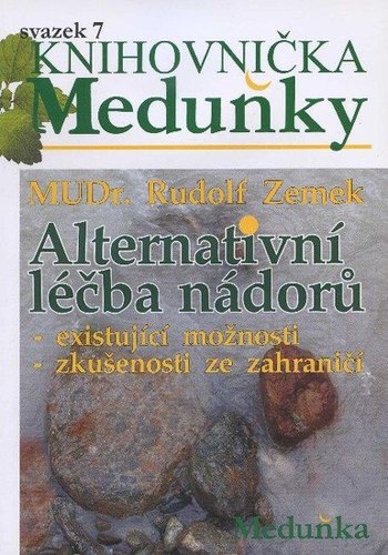 Alternativní léčba nádorů - svazek 7