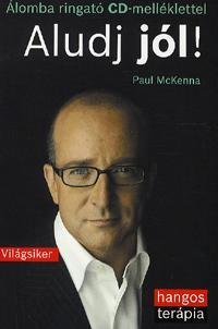 Aludj jól! (CD-melléklettel)