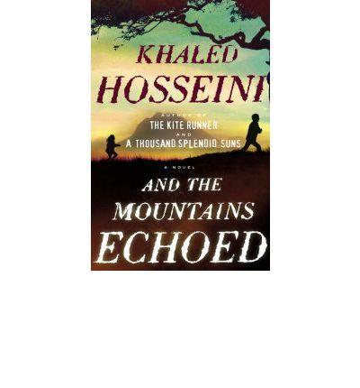And the Mountains Echoed