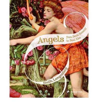 Angels from Dante Rossetti to Paul Klee