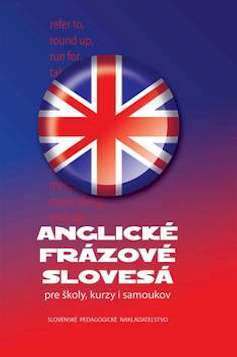 Kniha Anglické frázové slovesá pre školy, kurzy i samoukov