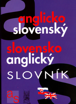 Anglicko-slovenský / S-A malý slovník - Kolektív autorov
