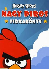 Angry Birds: A nagy piros firkakönyv