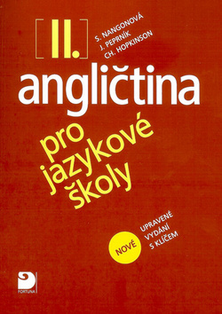 Angličtina pro jazykové školy II., 2. vydanie