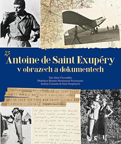 Kniha Antoine de Saint Exupéry v obrazech a dokumentech