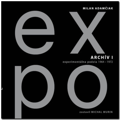 Archív I - Experimentálna poézia1964 - 1972