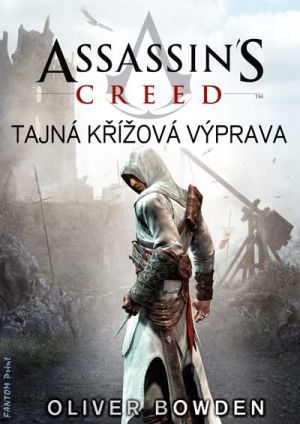 Assassin´s Creed  Tajná křížová výprava