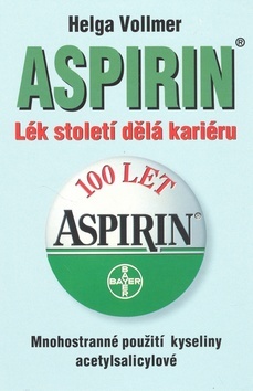 ASPIRIN LEK STOLETI DELA KARIE