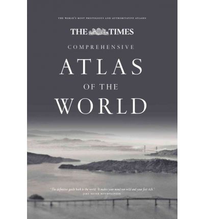 The Times Comprehensive Atlas of the World