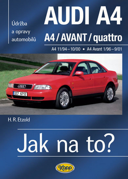 Kniha Audi A4/Avant 11/94 - 9/01 - Jak na to? 96.