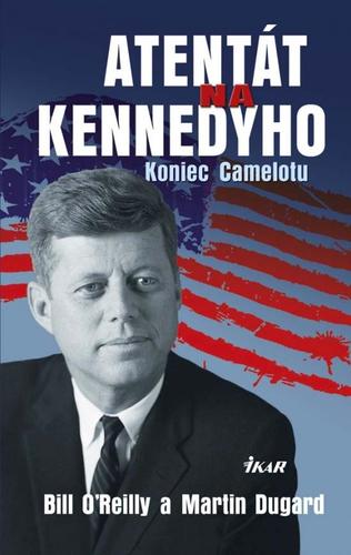 Atentát na Kennedyho - Koniec Camelota