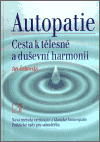 Kniha Autopatie - cesta k tělesné a duševní harmonii