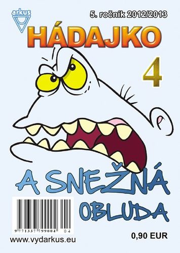 Hádajko 4 2013 a snežná obluda