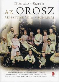 Az orosz arisztokrácia végnapjai