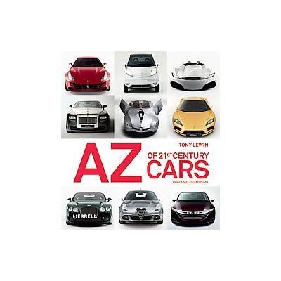 AZ of 21 st century cars