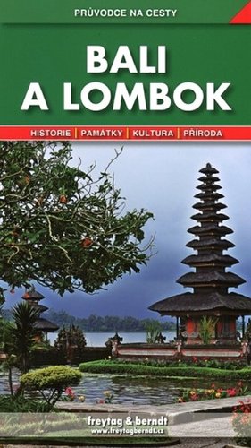 Bali a Lombok - Průvodce na cesty