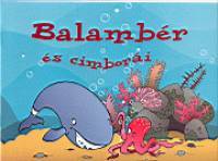 Balambér és cimborái