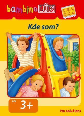 bambinoLUK KDE SOM?