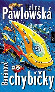 Banánové chybičky kúpite na Panta Rhei