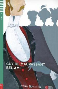 Bel-Ami-Seniors 2 + CD - Guy de Maupassant