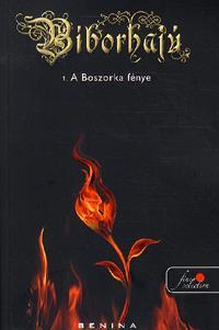 Bíborhajú 1. A Boszorka fénye