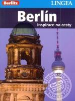 Berlín - inspirace na cesty