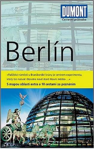 Berlín - Cestovní průvodce s mapou