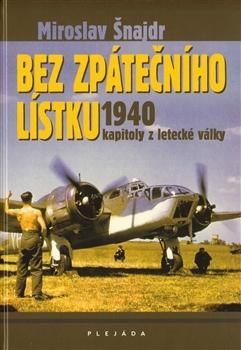 Bez spátečního lístku - Miroslav Šnajdr