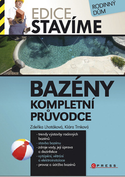 Bazény - Kompletní průvodce