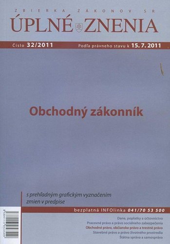 Obchodný zákonník ÚZZ 32 2011 k 15.7.2011
