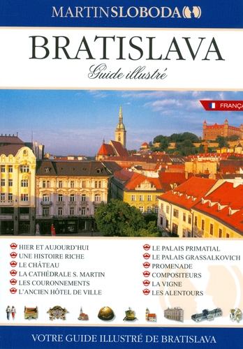 Bratislava - obrázkový sprievodca francúzsky