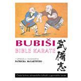 Bubiši Bible karate - Patrik McCarthy