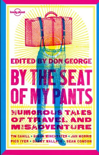 By The Seat of My Pants