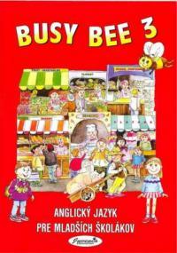 Busy Bee 3 Učebnica + online vstup (Online CD)