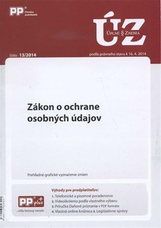 Úplné znenia 13/2014 Zákon o ochrane osobných údajov