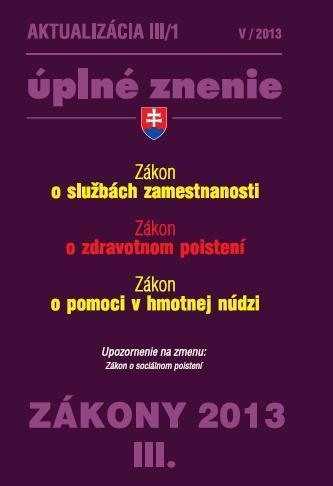 Zákony 2013 III. aktualizácia III 1 - Zákon o službách zamestnanosti